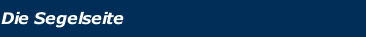                   Die Segelseite